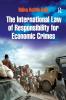 International Law of Responsibility for Economic Crimes