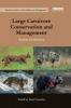 Large Carnivore Conservation and Management