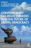 Contemporary Far-Right Thinkers and the Future of Liberal Democracy