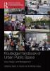 Routledge Handbook of Urban Public Space