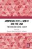 Artificial Intelligence and the Law