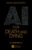 AI for Death and Dying