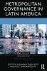 Metropolitan Governance in Latin America