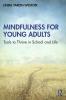 Mindfulness for Young Adults