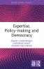 Expertise Policy-making and Democracy