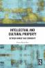 Intellectual and Cultural Property