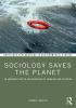 Sociology Saves the Planet