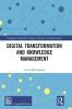 Digital Transformation and Knowledge Management