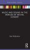 Music and Sound in the Worlds of Michel Gondry