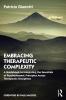 Embracing Therapeutic Complexity