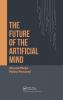 Future of the Artificial Mind