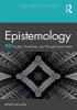 Epistemology: 50 Puzzles Paradoxes and Thought Experiments