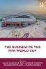 Business of the FIFA World Cup