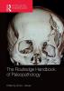 The Routledge Handbook of Paleopathology