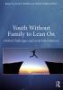 Youth Without Family to Lean On