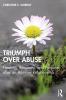 Triumph Over Abuse