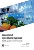 Valorization of Agro-Industrial Byproducts