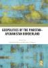 Geopolitics of the Pakistan–Afghanistan Borderland