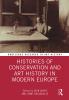 Histories of Conservation and Art History in Modern Europe