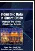 Biometric Data in Smart Cities