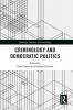 Criminology and Democratic Politics