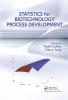 Statistics for Biotechnology Process Development