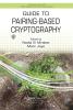 Guide to Pairing-Based Cryptography