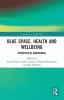 Blue Space Health and Wellbeing