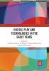 Digital Play and Technologies in the Early Years