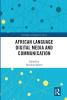 African Language Digital Media and Communication