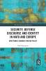 Security Defense Discourse and Identity in NATO and Europe