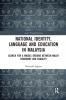 National Identity Language and Education in Malaysia