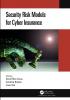 Security Risk Models for Cyber Insurance