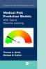 Medical Risk Prediction Models