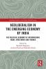 Neoliberalism in the Emerging Economy of India