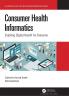 Consumer Health Informatics