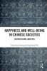 Happiness and Well-Being in Chinese Societies