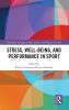 Stress Well-Being and Performance in Sport