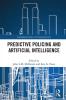 Predictive Policing and Artificial Intelligence