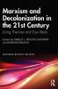 Marxism and Decolonization in the 21st Century