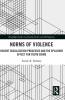 Norms of Violence