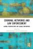 Criminal Networks and Law Enforcement