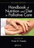 Handbook of Nutrition and Diet in Palliative Care Second Edition