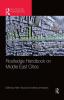 Routledge Handbook on Middle East Cities