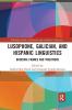 Lusophone Galician and Hispanic Linguistics