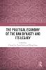 Political Economy of the Han Dynasty and Its Legacy