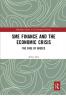 SME Finance and the Economic Crisis