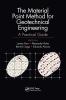 Material Point Method for Geotechnical Engineering