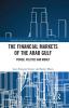 Financial Markets of the Arab Gulf