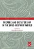 Theatre and Dictatorship in the Luso-Hispanic World